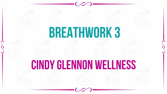Breathwork 3 [Tutorial] [30 Minutes]